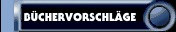 B&Uuml;CHERVORSCHL&Auml;GE