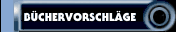 B&Uuml;CHERVORSCHL&Auml;GE